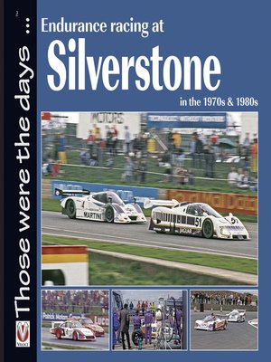 cover image of Endurance Racing at Silverstone in the 1970s & 1980s